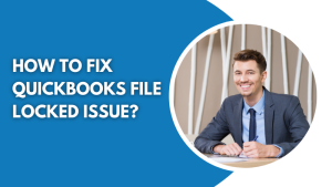 QuickBooks File Locked